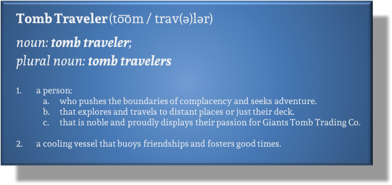 Tomb Traveler Definition